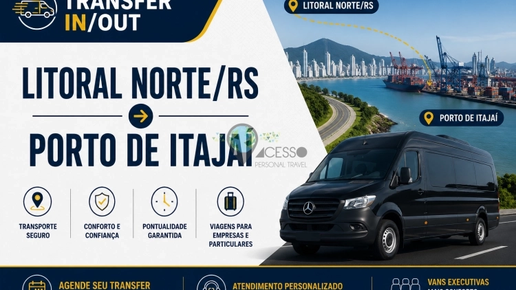TRANSFER IN/OUT| Litoral Norte/RS &rarr; Porto de Itaja&iacute;